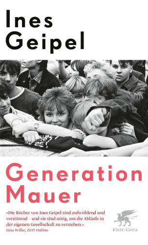 Ines Geipel: Generation Mauer