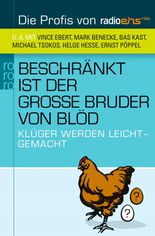 Beschränkt ist der große Bruder von blöd