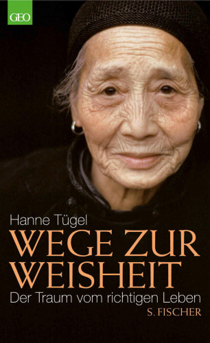 Hanne Tügel: Wege zur Weisheit