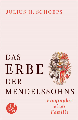 Julius H. Schoeps: Das Erbe der Mendelssohns