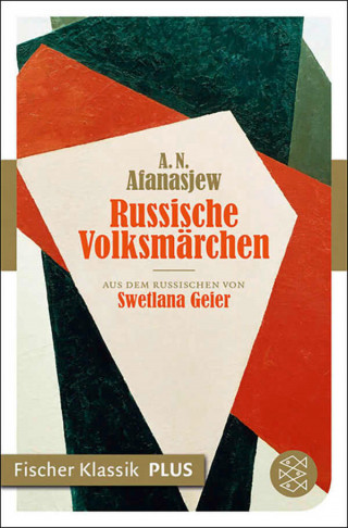 A.N. Afanasjew: Russische Volksmärchen
