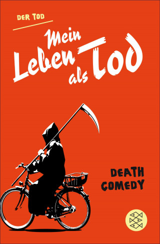 Der Tod: Mein Leben als Tod
