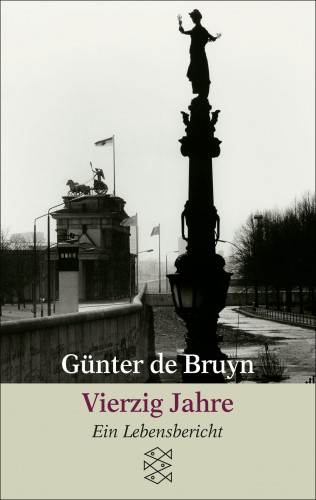 Günter de Bruyn: Vierzig Jahre