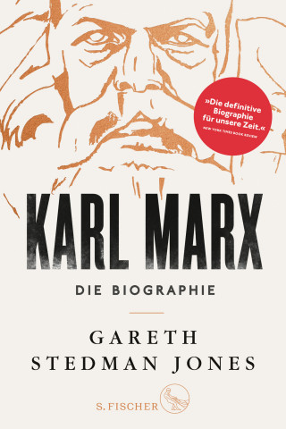 Gareth Stedman Jones: Karl Marx
