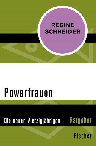 Regine Schneider: Powerfrauen