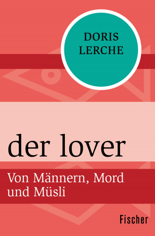 Doris Lerche: der lover
