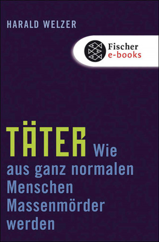 Harald Welzer: Täter