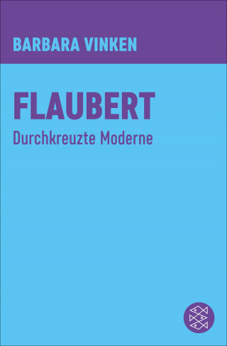 Barbara Vinken: Flaubert