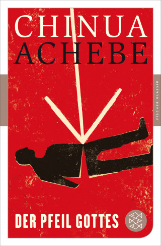 Chinua Achebe: Der Pfeil Gottes