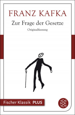 Franz Kafka: Zur Frage der Gesetze