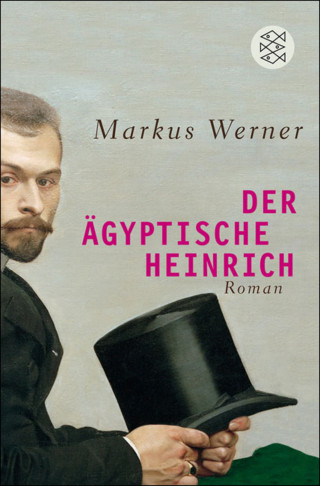 Markus Werner: Der ägyptische Heinrich