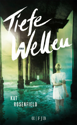Kat Rosenfield: Tiefe Wellen