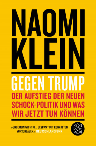 Naomi Klein: Gegen Trump