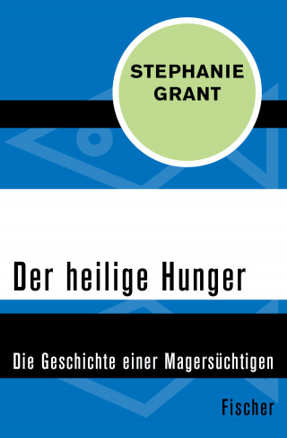 Stephanie Grant: Der heilige Hunger