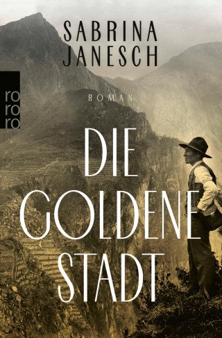 Sabrina Janesch: Die goldene Stadt