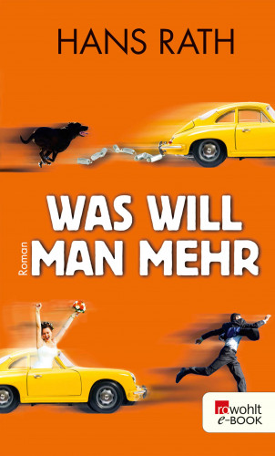 Hans Rath: Was will man mehr