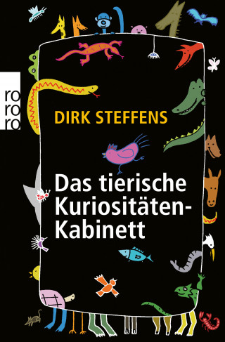 Dirk Steffens: Das tierische Kuriositätenkabinett