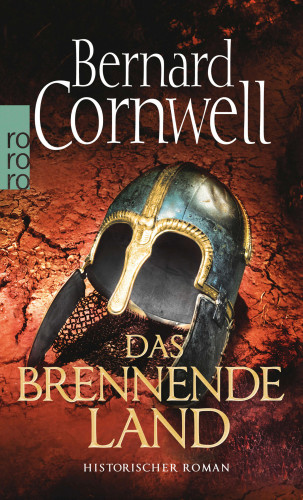 Bernard Cornwell: Das brennende Land