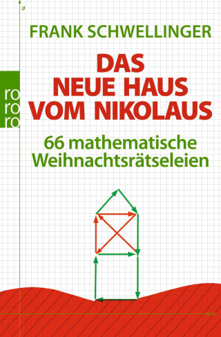 Frank Schwellinger: Das neue Haus vom Nikolaus