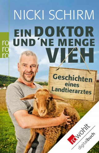 Nicki Schirm: Ein Doktor und 'ne Menge Vieh