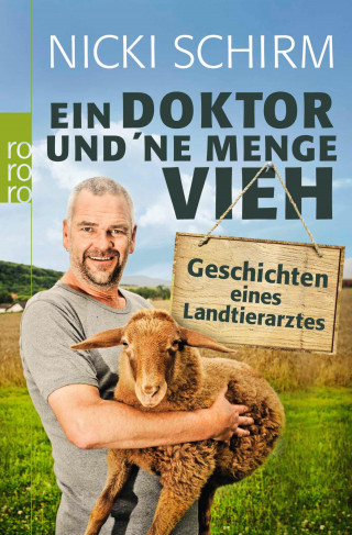 Nicki Schirm: Ein Doktor und 'ne Menge Vieh