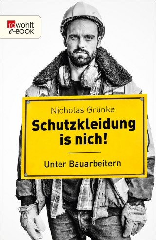 Nicholas Grünke: Schutzkleidung is nich!