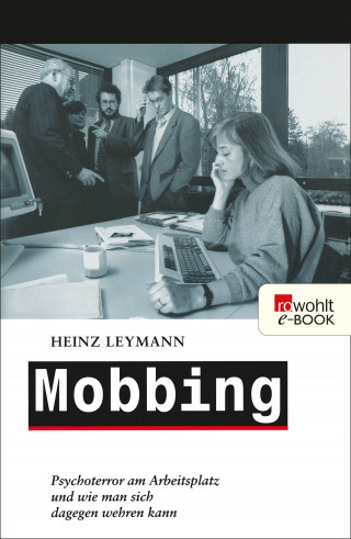 Heinz Leymann: Mobbing