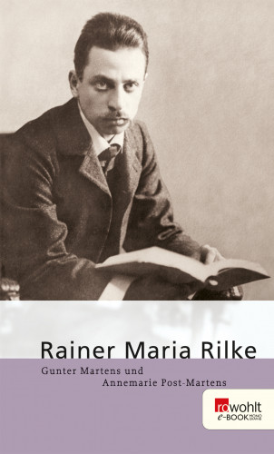 Gunter Martens, Annemarie Post-Martens: Rainer Maria Rilke