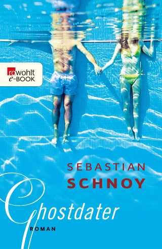Sebastian Schnoy: Ghostdater
