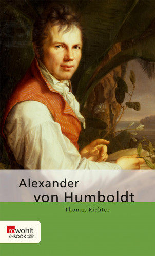 Thomas Richter: Alexander von Humboldt
