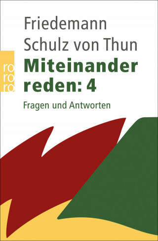 Friedemann Schulz von Thun: Miteinander reden: Fragen und Antworten