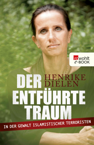 Henrike Dielen: Der entführte Traum