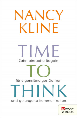 Nancy Kline: Time to think