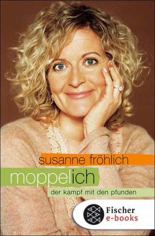 Susanne Fröhlich: Moppel-Ich