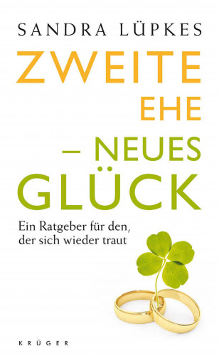 Sandra Lüpkes: Die zweite Ehe