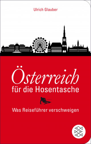Ulrich Glauber: Österreich für die Hosentasche