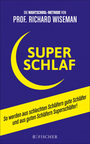 Richard Wiseman: SUPERSCHLAF