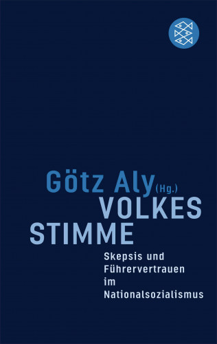 Götz Aly: Volkes Stimme