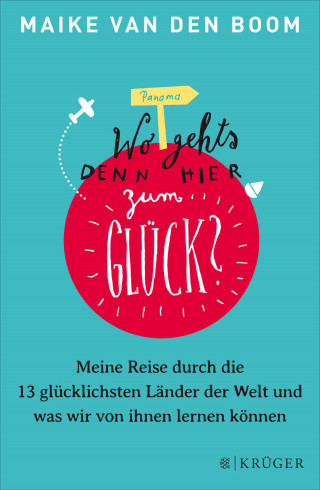 Maike van den Boom: Wo geht's denn hier zum Glück?