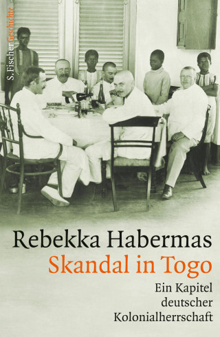 Rebekka Habermas: Skandal in Togo