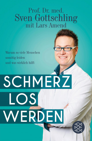 Lars Amend, Sven Gottschling: Schmerz Los Werden