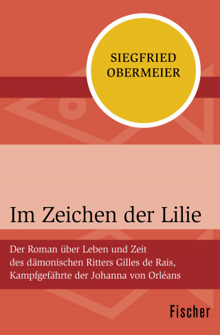 Siegfried Obermeier: Im Zeichen der Lilie