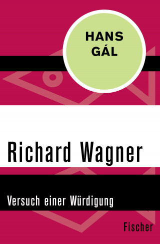 Hans Gál: Richard Wagner