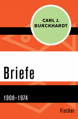 Carl J. Burckhardt: Briefe