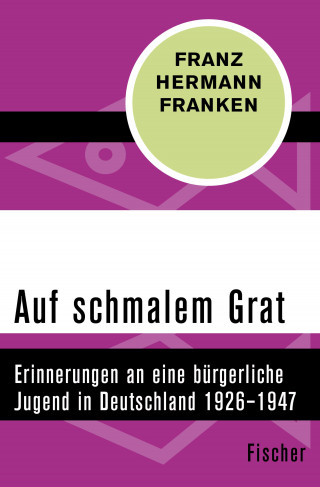 Franz Hermann Franken: Auf schmalem Grat
