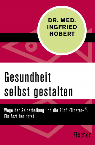 Ingfried Hobert: Gesundheit selbst gestalten