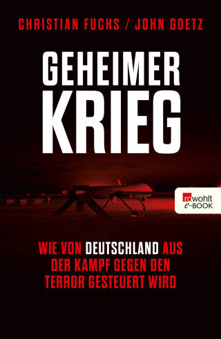 Christian Fuchs, John Goetz: Geheimer Krieg
