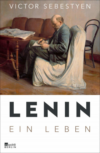 Victor Sebestyen: Lenin