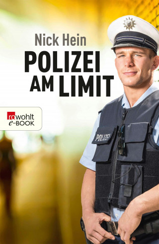 Nick Hein: Polizei am Limit