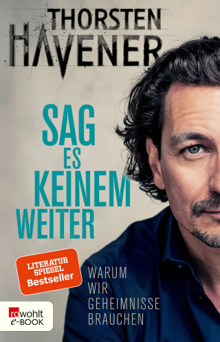 Thorsten Havener: Sag es keinem weiter